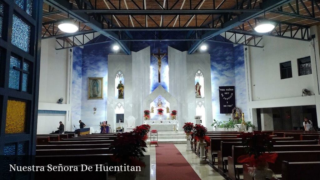 Nuestra Señora de Huentitan - Guadalajara (Jalisco)
