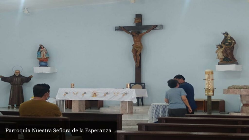 Parroquia Nuestra Señora de la Esperanza - Monterrey (Nuevo León)