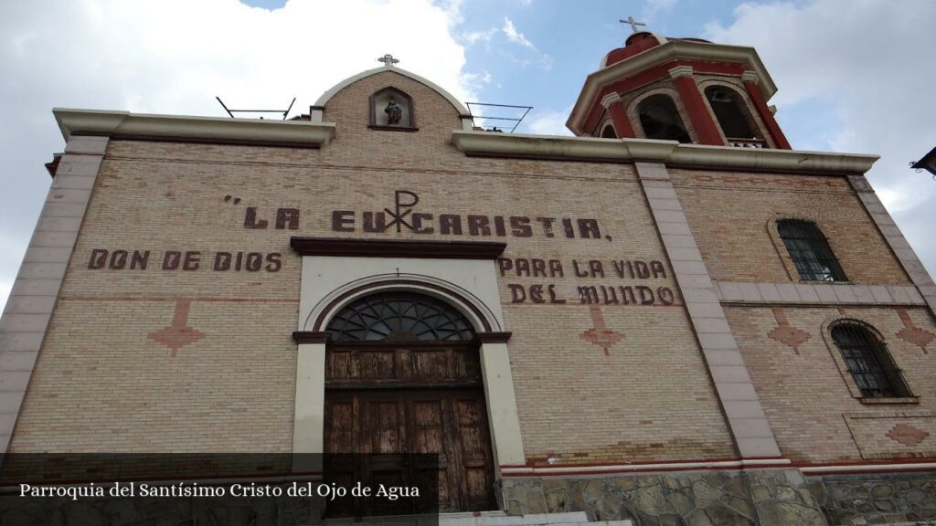 Parroquia del Santísimo Cristo del Ojo de Agua - Saltillo (Coahuila de Zaragoza)