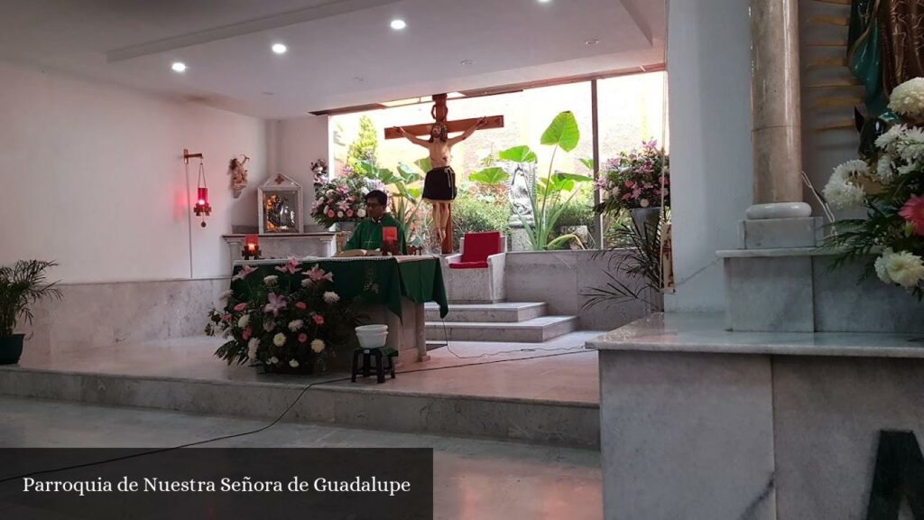 Parroquia Nuestra Señora de Guadalupe - Naucalpan de Juárez (Estado de México)