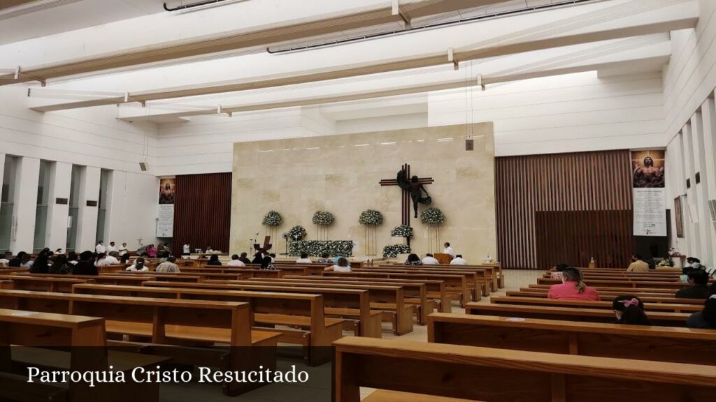 Parroquia Cristo Resucitado - Mérida (Yucatán)
