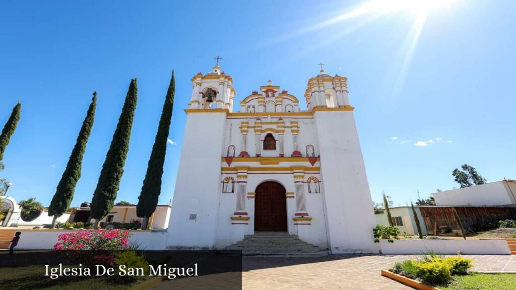 Iglesia de San Miguel - San Miguel Ejutla (Oaxaca)