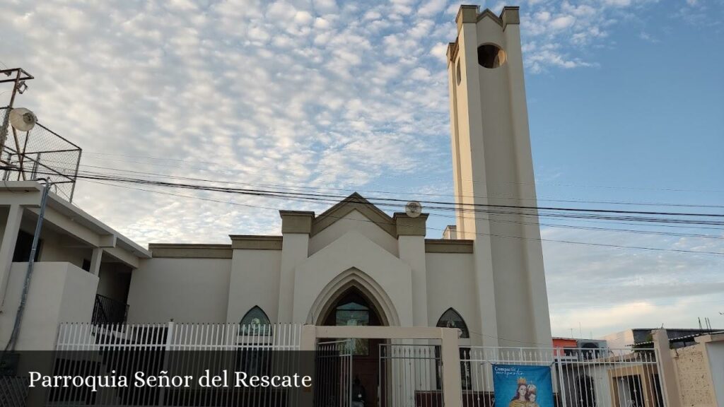 Parroquia Señor del Rescate - Heroica Matamoros (Tamaulipas)