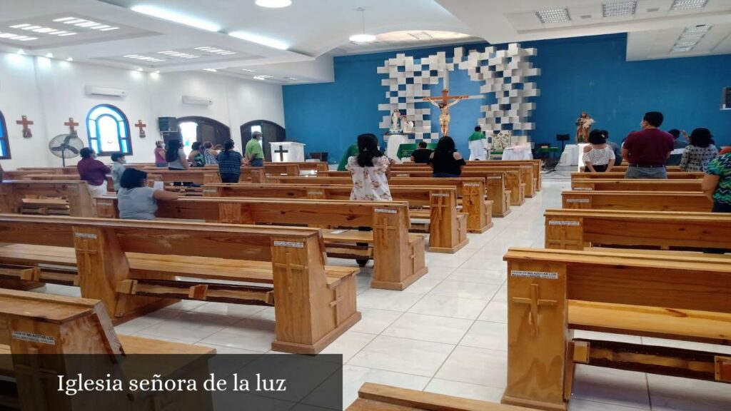 Iglesia Señora de la Luz - Nuevo Laredo (Tamaulipas)