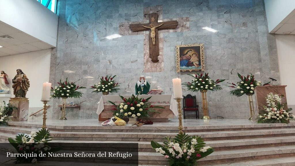 Parroquia de Nuestra Señora del Refugio - Juárez (Chihuahua)