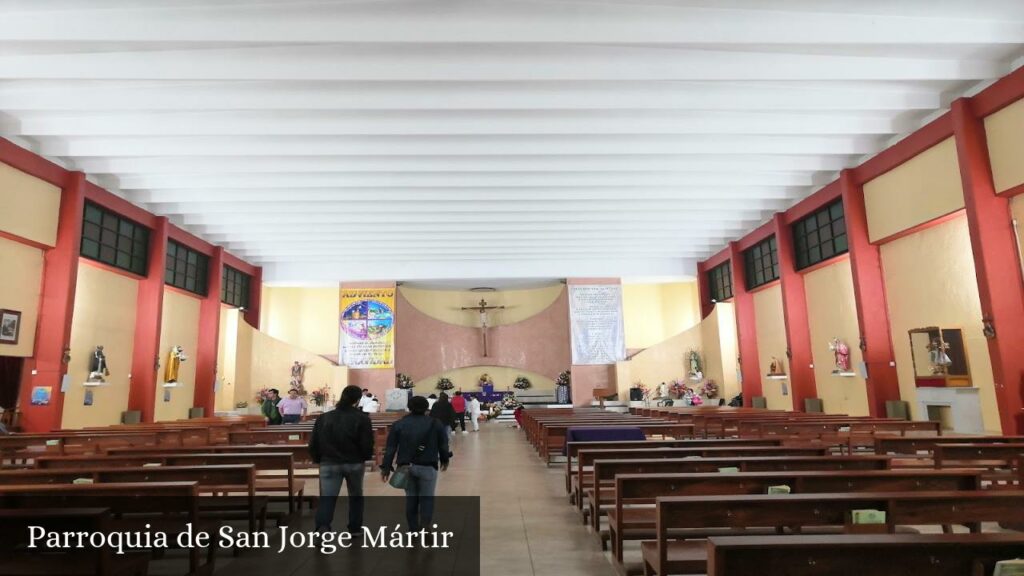 Parroquia de San Jorge Mártir - CDMX (Ciudad de México)