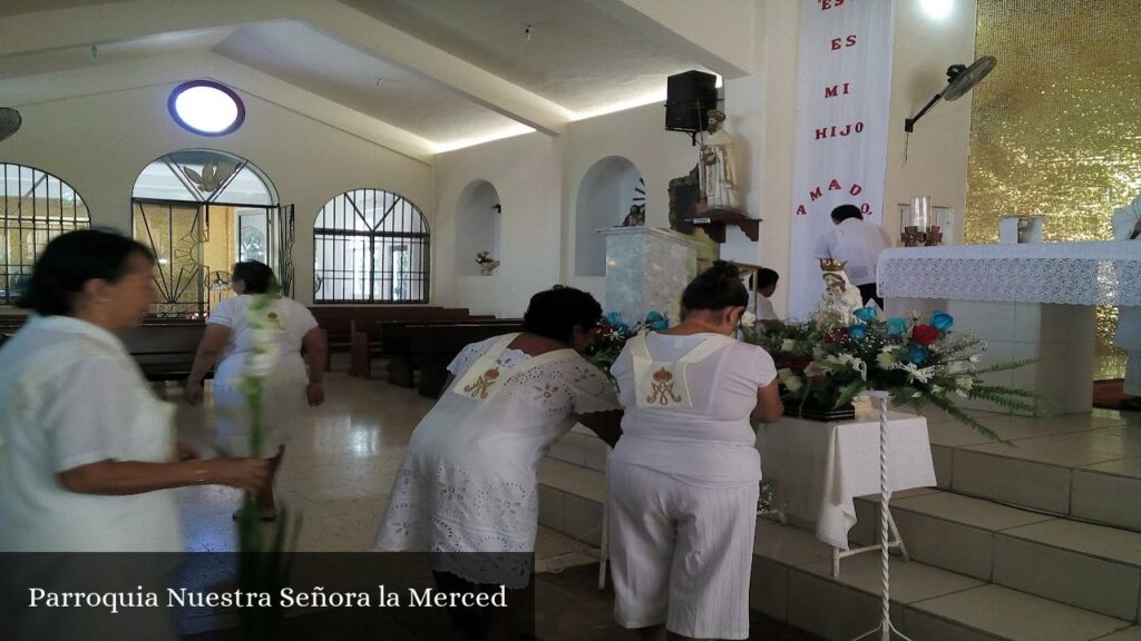 Parroquia Nuestra Señora La Merced - Cancún (Quintana Roo)