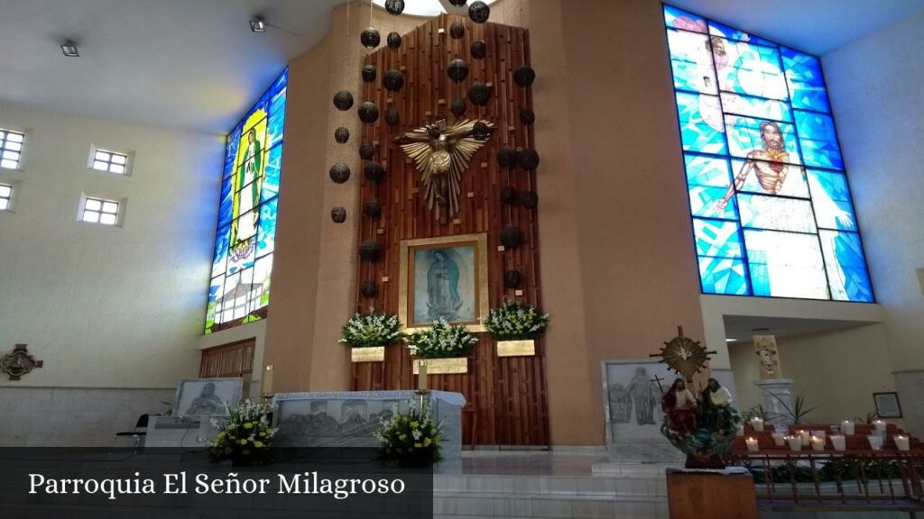 Parroquia El Señor Milagroso - San Pedro Tlaquepaque (Jalisco)
