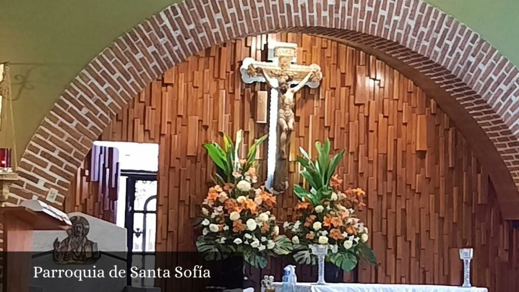 Parroquia de Santa Sofía - San Pedro Tlaquepaque (Jalisco)