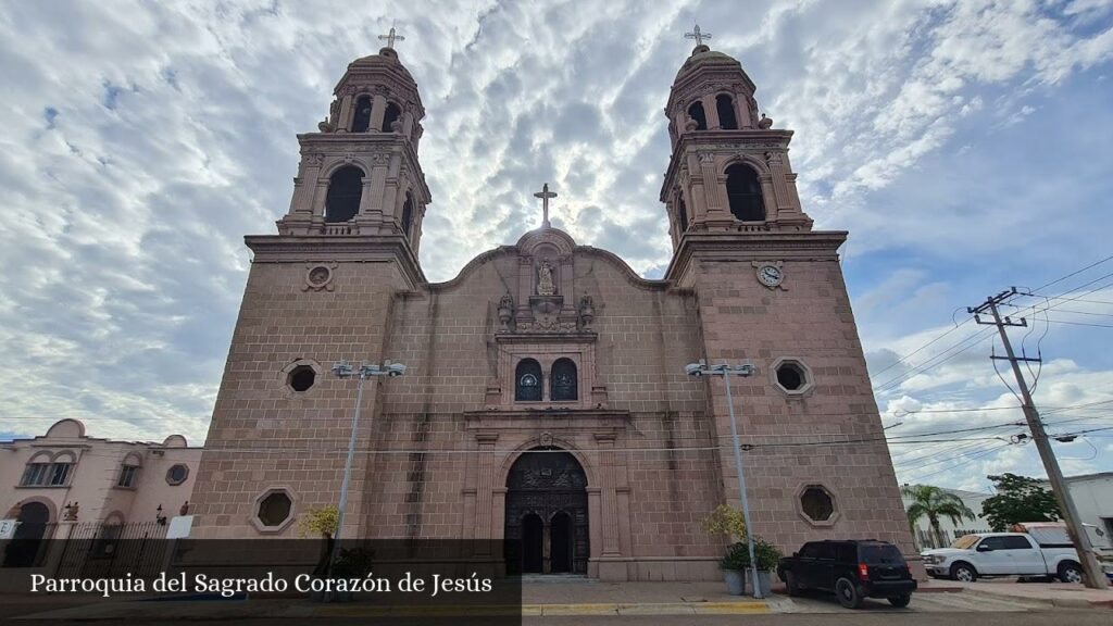 Parroquia del Sagrado Corazón de Jesús - Navojoa (Sonora)