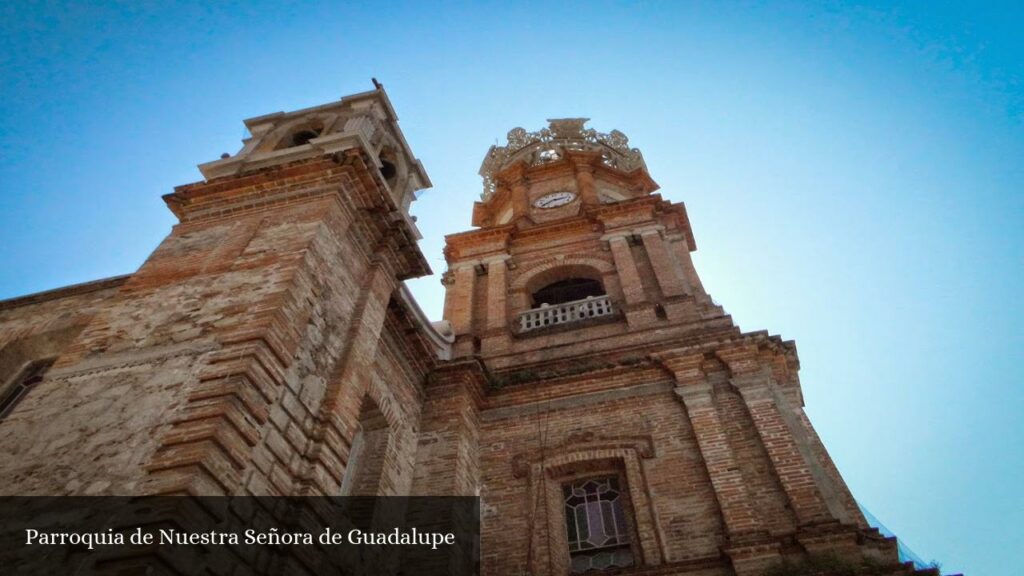 Parroquia de Nuestra Señora de Guadalupe - Puerto Vallarta (Jalisco)