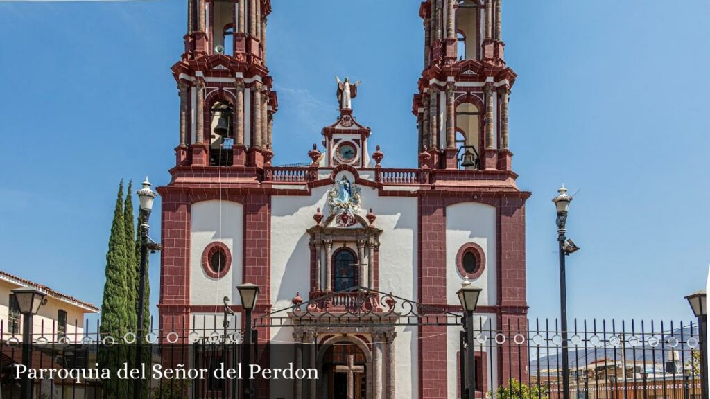 Parroquia del Señor del Perdon - Cojumatlán de Régules (Michoacán)