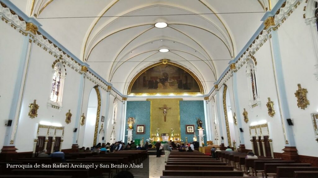 Parroquia de San Rafael Arcángel y San Benito Abad - CDMX (Ciudad de México)