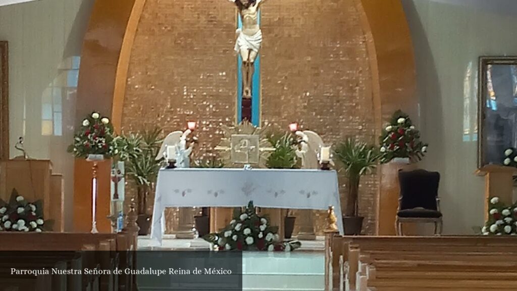 Parroquia Nuestra Señora de Guadalupe Reina de México - Tijuana (Baja California)