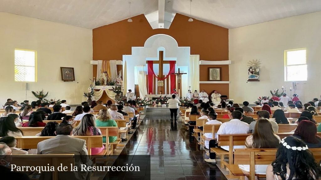 Parroquia de la Resurrección - Uruapan (Michoacán)