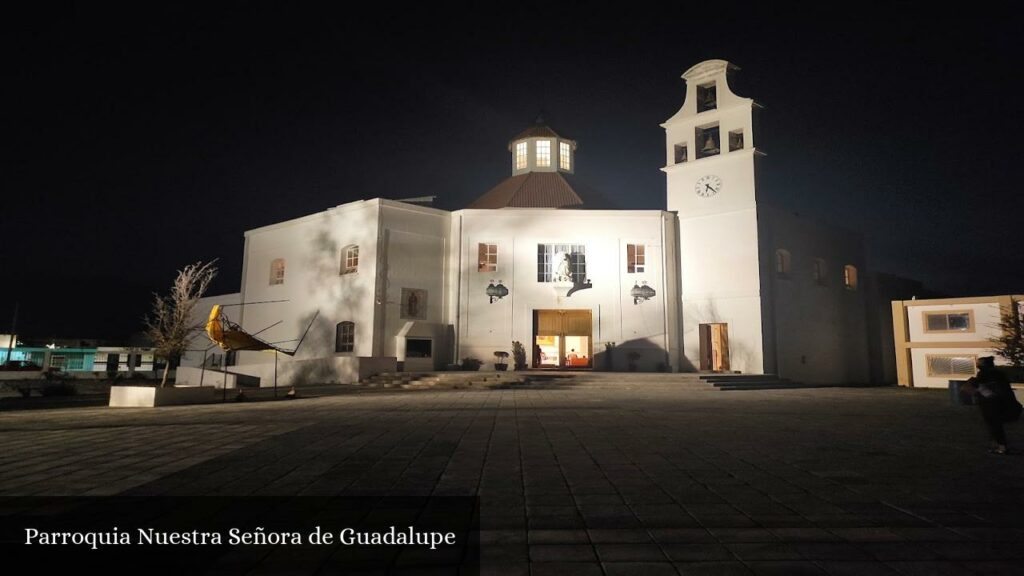 Parroquia Nuestra Señora de Guadalupe - García (Nuevo León)