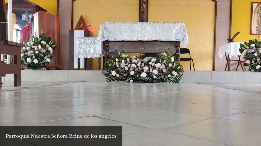 Parroquia Nuestra Señora Reina de Los Ángeles - Jardines de la Silla (Nuevo León)