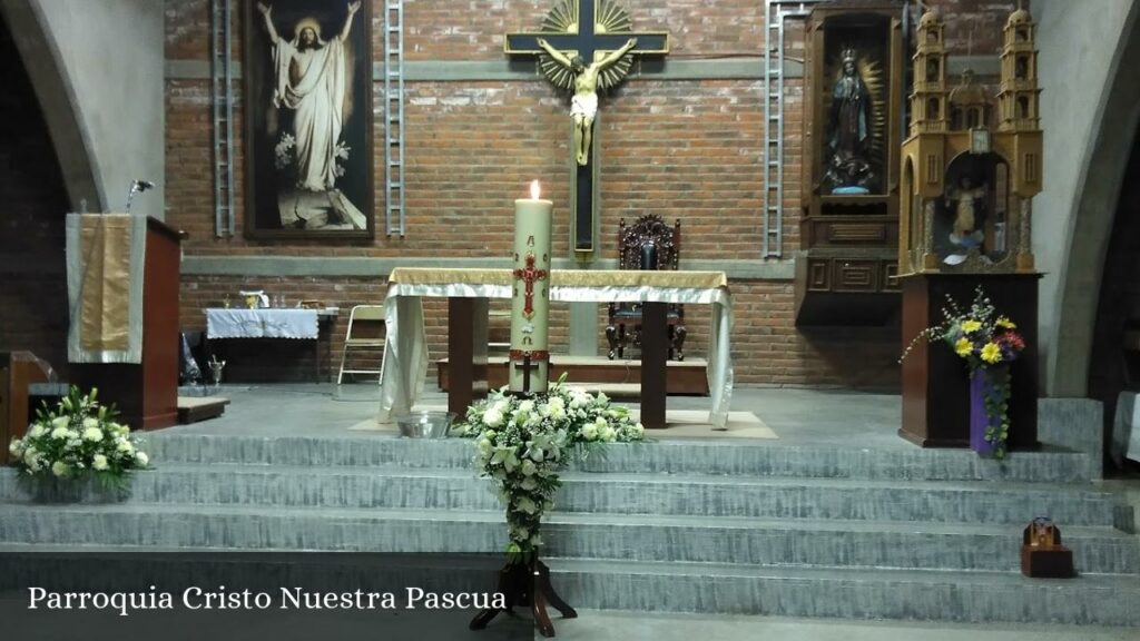 Parroquia Cristo Nuestra Pascua - León de los Aldama (Guanajuato)