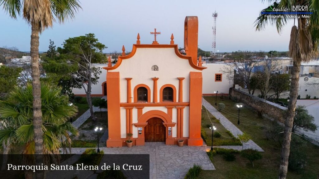 Parroquia Santa Elena de la Cruz - General Zuazua (Nuevo León)