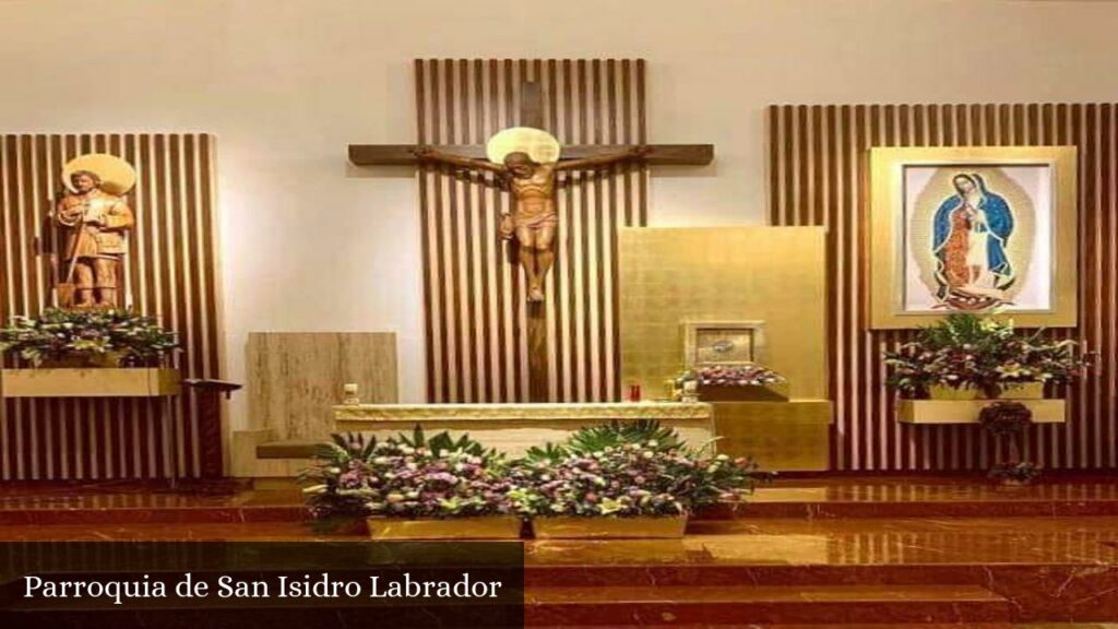 Parroquia de San Isidro Labrador - CDMX (Ciudad de México)