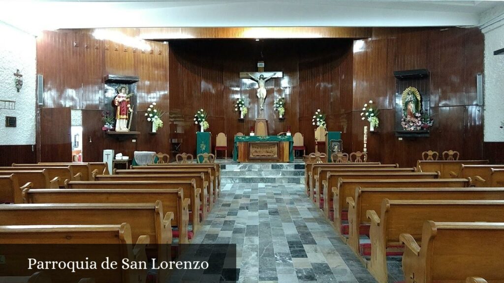 Parroquia de San Lorenzo - Texcoco de Mora (Estado de México)