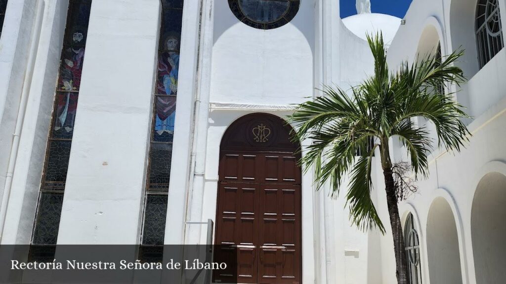 Rectoría Nuestra Señora de Líbano - Mérida (Yucatán)