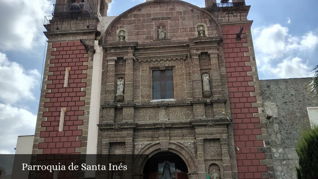 Parroquia de Santa Inés - Zacatelco (Tlaxcala)