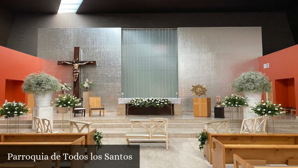 Parroquia de Todos Los Santos - Torreón (Coahuila de Zaragoza)