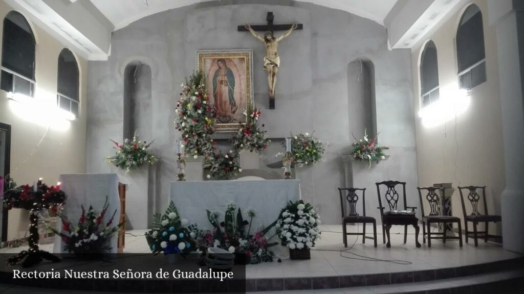 Rectoria Nuestra Señora de Guadalupe - Mexicali (Baja California)