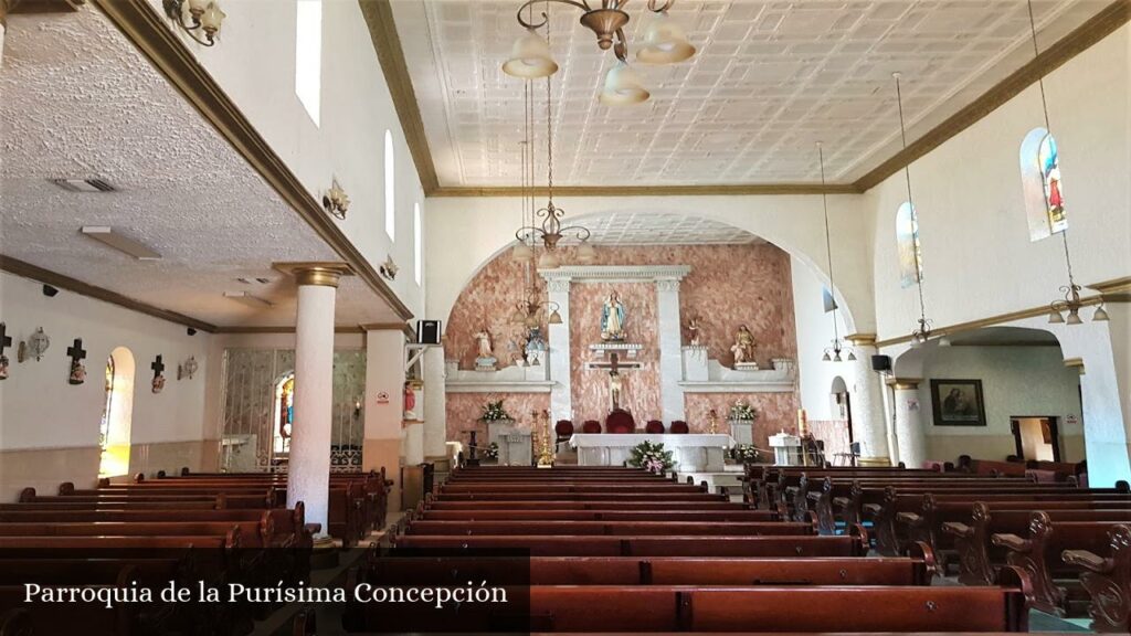 Parroquia de la Purísima Concepción - Heroica Nogales (Sonora)