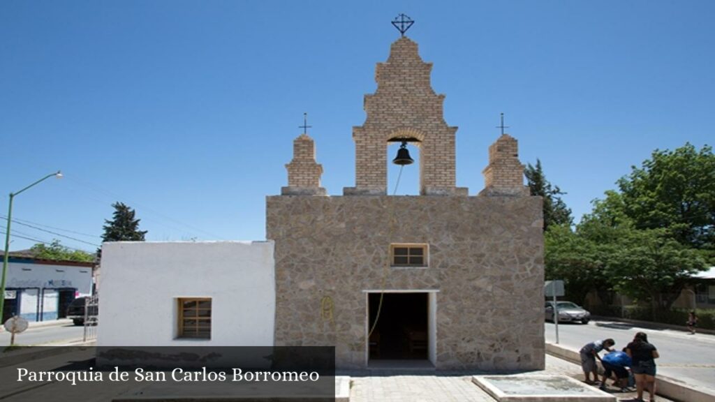 Parroquia de San Carlos Borromeo - Manuel Benavides (Chihuahua)