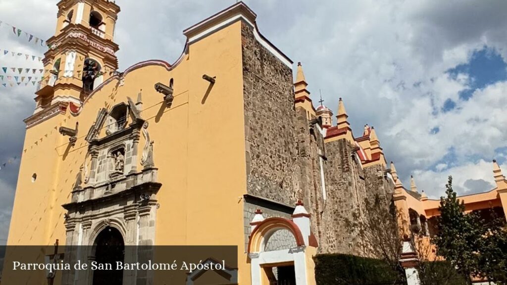 Parroquia de San Bartolomé Apóstol - Villa Cuauhtémoc (Estado de México)