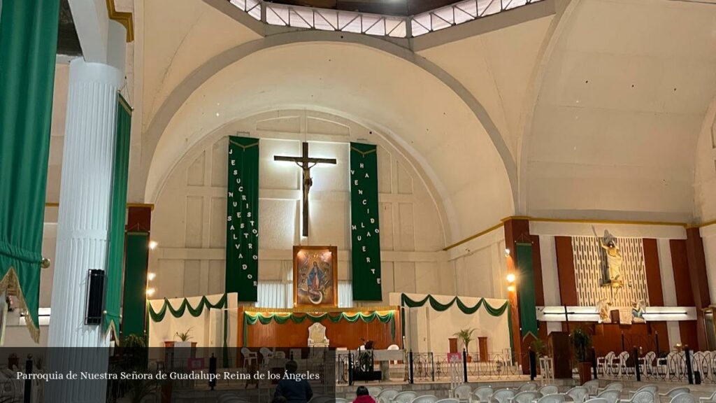 Parroquia de Nuestra Señora de Guadalupe Reina de Los Ángeles - Ecatepec de Morelos (Estado de México)