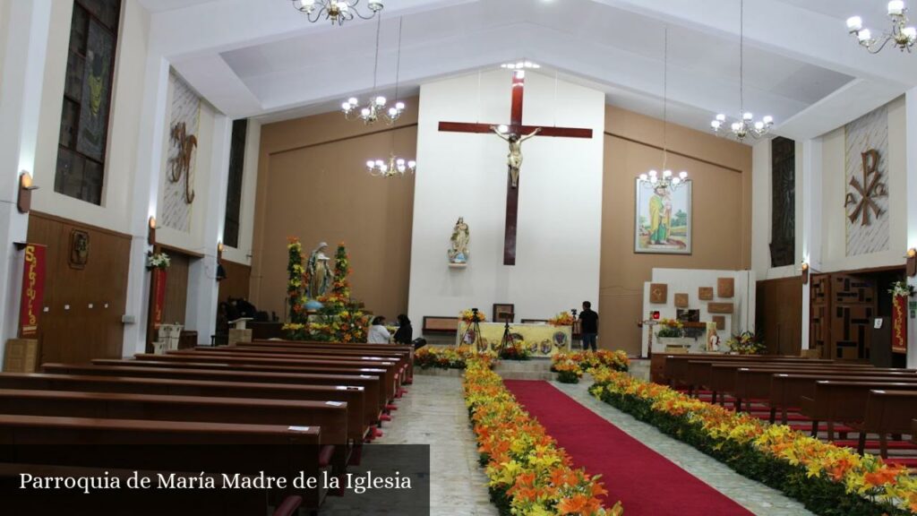 Parroquia de María Madre de la Iglesia - CDMX (Ciudad de México)