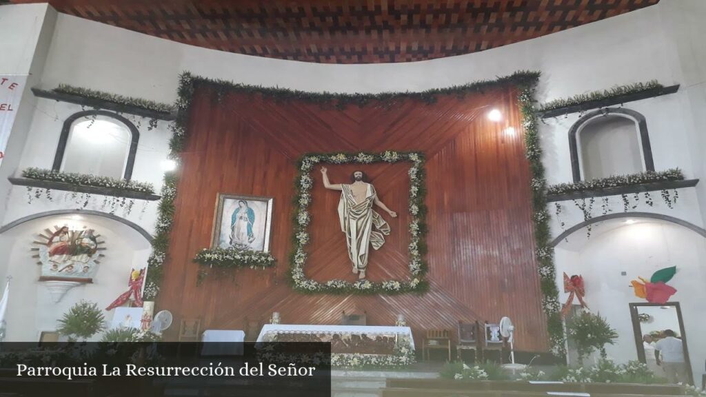 Parroquia La Resurrección del Señor - Villahermosa (Tabasco)