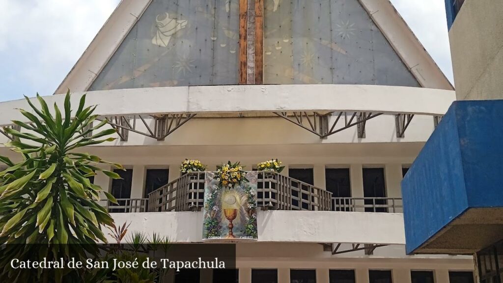 Catedral de San José de Tapachula - Tapachula de Córdova y Ordóñez (Chiapas)