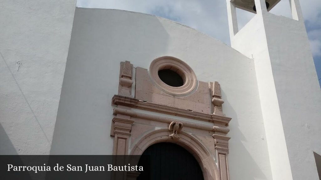 Parroquia de San Juan Bautista - Morelos (Michoacán)