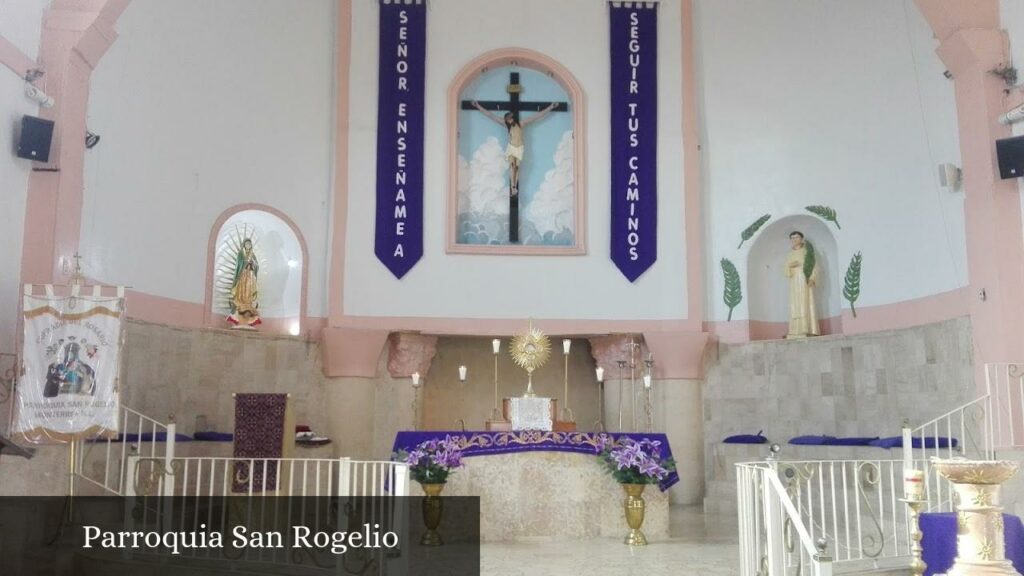 Parroquia San Rogelio - Monterrey (Nuevo León)
