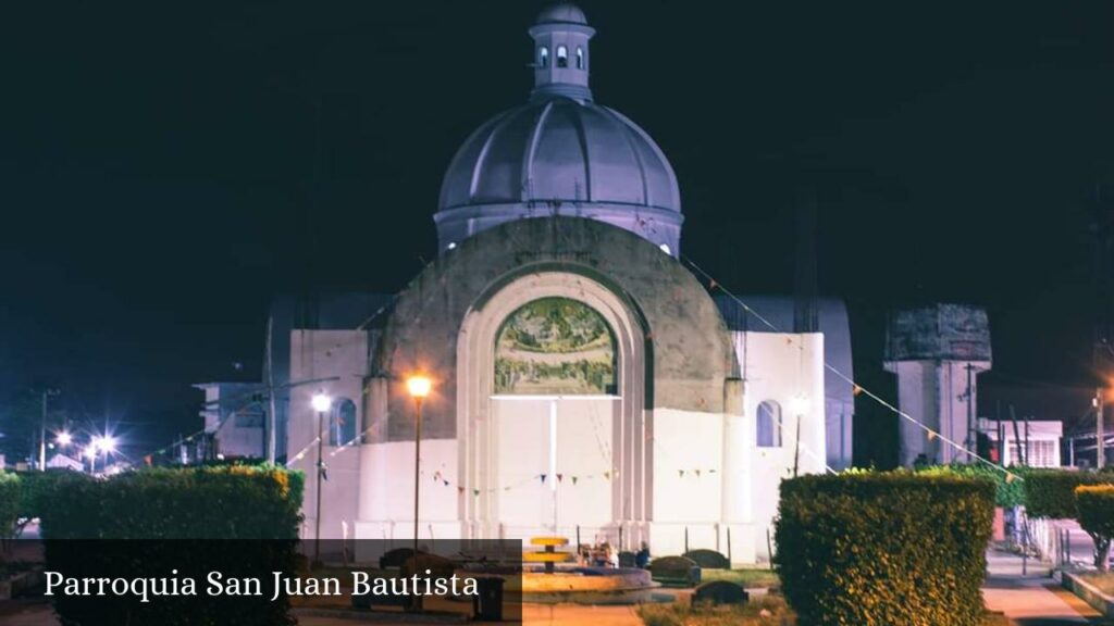 Parroquia San Juan Bautista - Jalupa (Tabasco)