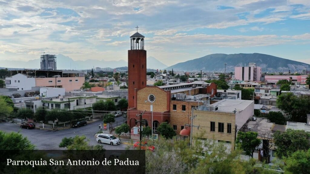 Parroquia San Antonio de Padua - Monterrey (Nuevo León)