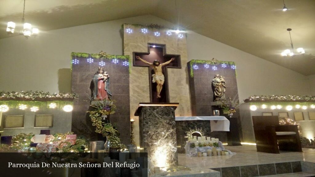 Parroquia de Nuestra Señora del Refugio - Reynosa (Tamaulipas)