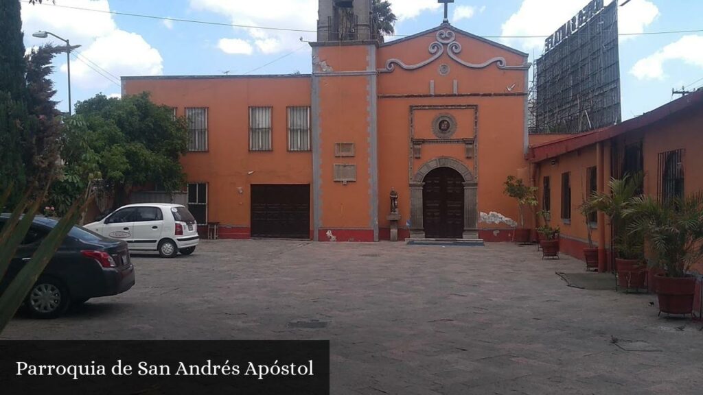 Parroquia de San Andrés Apóstol - Tlalnepantla (Estado de México)