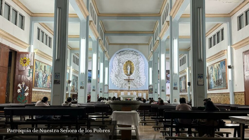 Parroquia de Nuestra Señora de Los Pobres - Oaxaca de Juárez (Oaxaca)