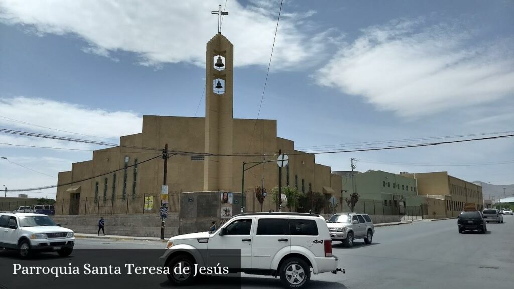 Parroquia Santa Teresa de Jesús - Juárez (Chihuahua)