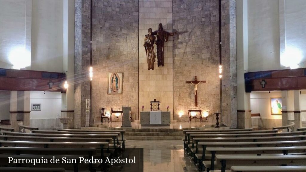 Parroquia de San Pedro Apóstol - Torreón (Coahuila de Zaragoza)