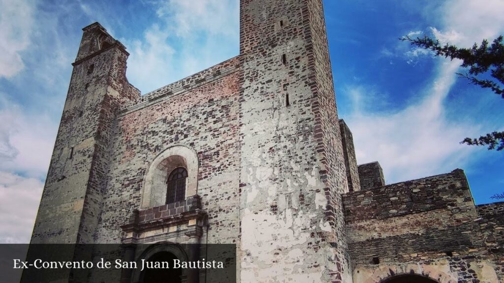 Ex-Convento de San Juan Bautista - Cuautinchán (Puebla)