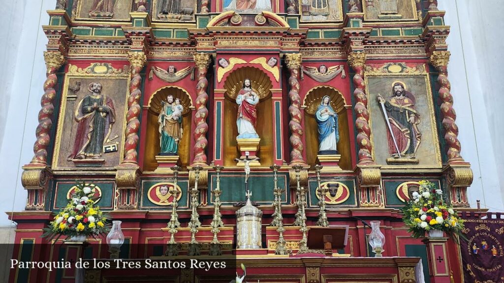 Parroquia de Los Tres Santos Reyes - Tizimín (Yucatán)