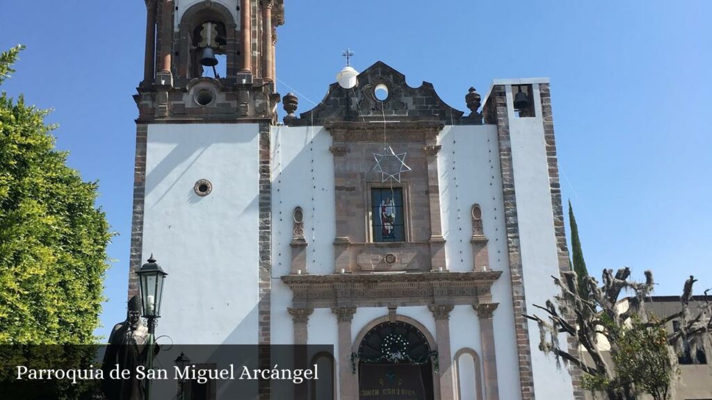 Parroquia de San Miguel Arcángel - Tarimoro (Guanajuato)