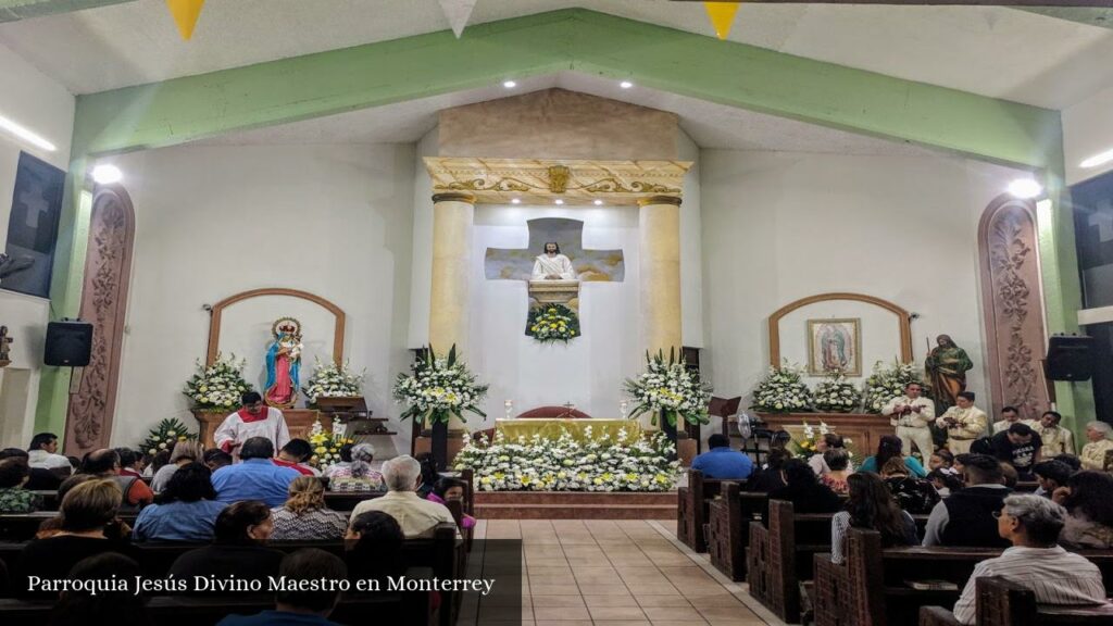 Parroquia Jesús Divino Maestro En Monterrey - Monterrey (Nuevo León)