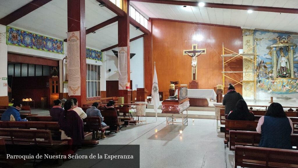 Parroquia de Nuestra Señora de la Esperanza - Ciudad Nezahualcóyotl (Estado de México)